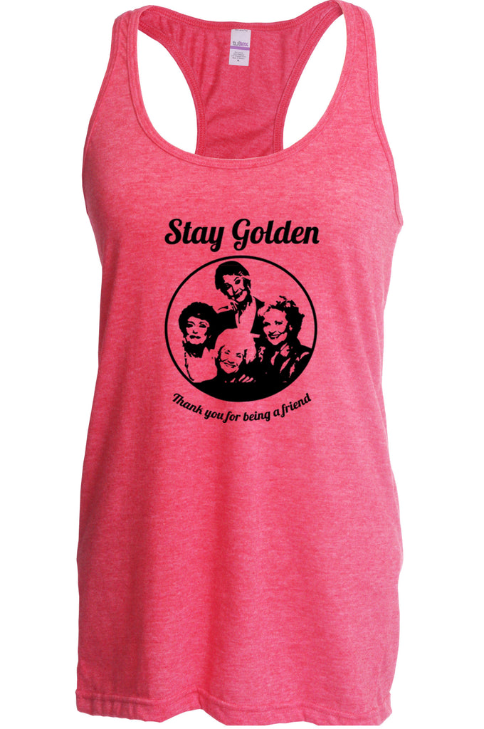 Hot Press Apparel Stay Golden Betty Girls 80s TV Show Vintage Novelty Pop Culture Funny Comedy Party Grandmas Friends Gift Present Sale
