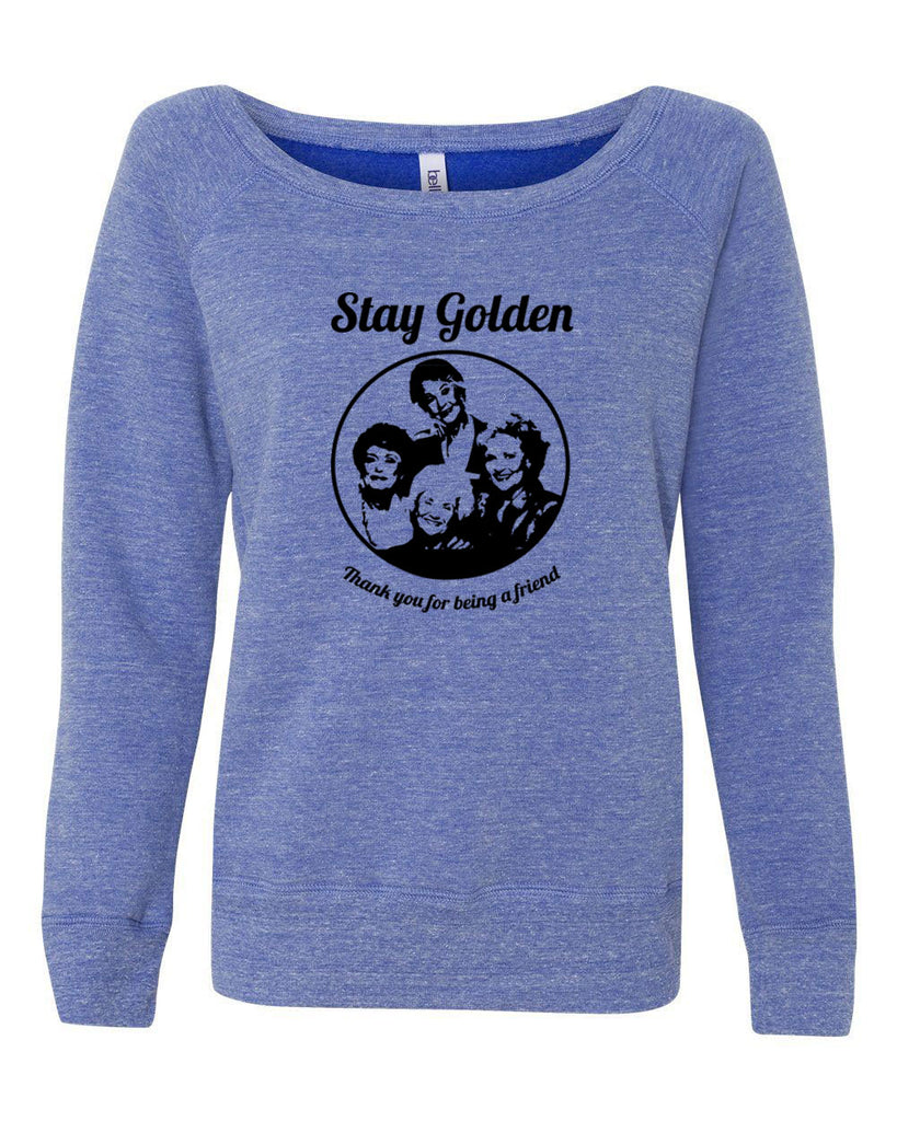 Hot Press Apparel Stay Golden Betty Girls 80s TV Show Vintage Novelty Pop Culture Funny Comedy Party Grandmas Friends Gift Present Sale