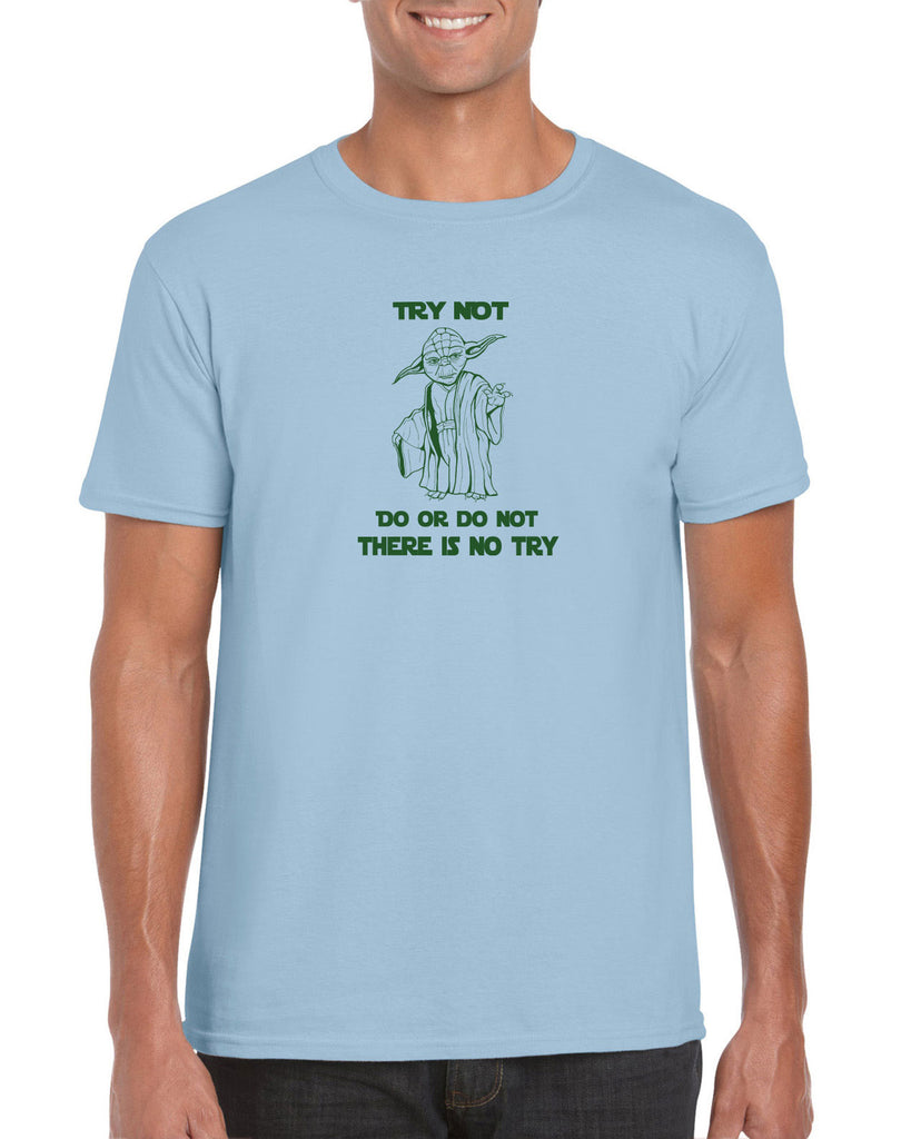 Do or Do Not There is not Try Mens T-shirt funny star wars yoda jedi geek nerd 80s movie party skywalker