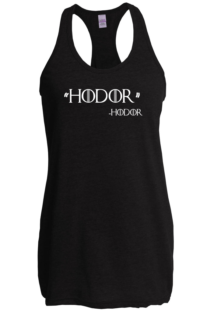 Hodor Racerback Tank Top Racer Back game of thrones hold the door house stark tv show king castle winterfell kings landing vintage retro