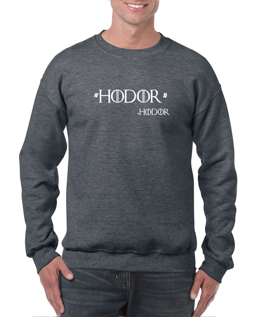 Hodor Crew Sweatshirt game of thrones hold the door house stark tv show king castle winterfell kings landing vintage retro