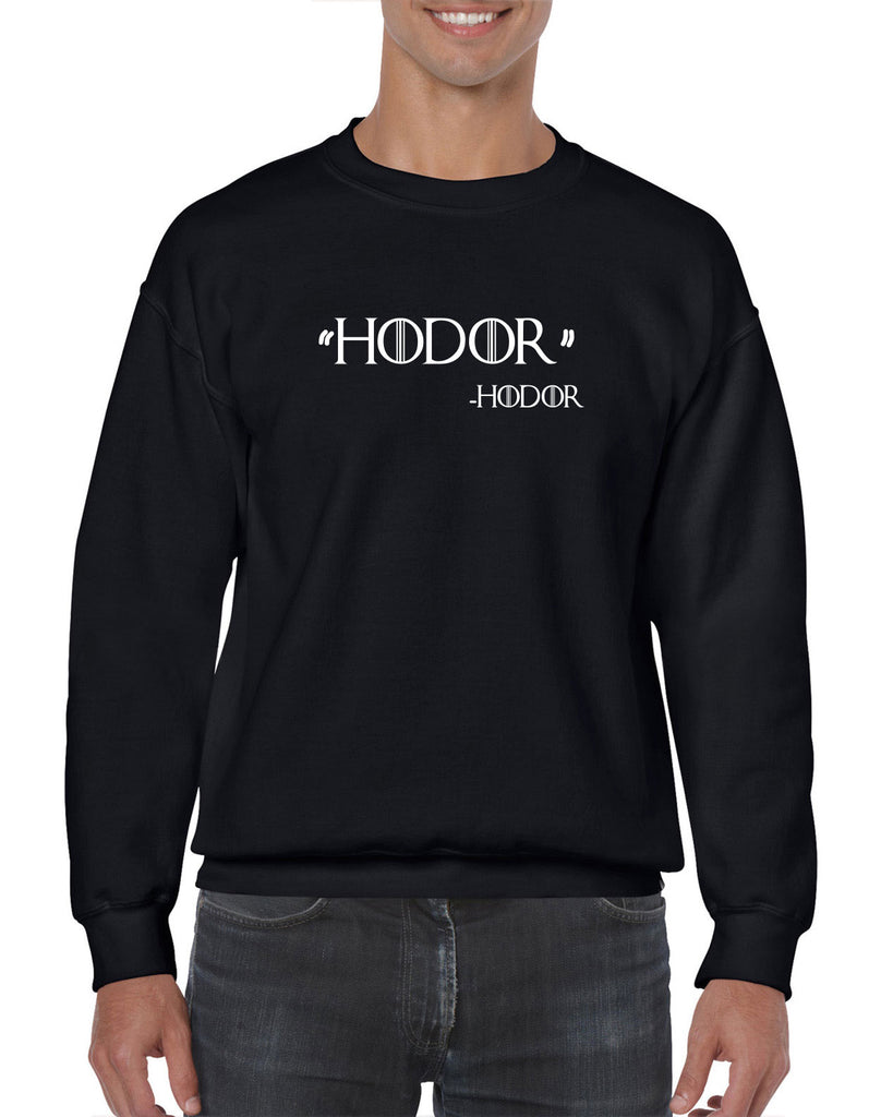 Hodor Crew Sweatshirt game of thrones hold the door house stark tv show king castle winterfell kings landing vintage retro