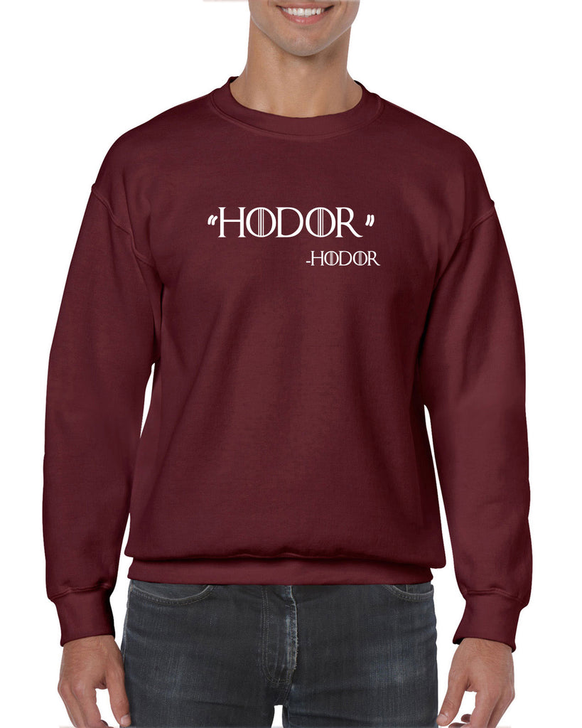 Hodor Crew Sweatshirt game of thrones hold the door house stark tv show king castle winterfell kings landing vintage retro