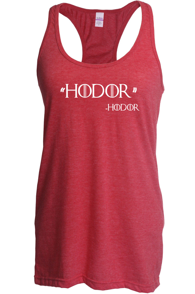 Hodor Racerback Tank Top Racer Back game of thrones hold the door house stark tv show king castle winterfell kings landing vintage retro