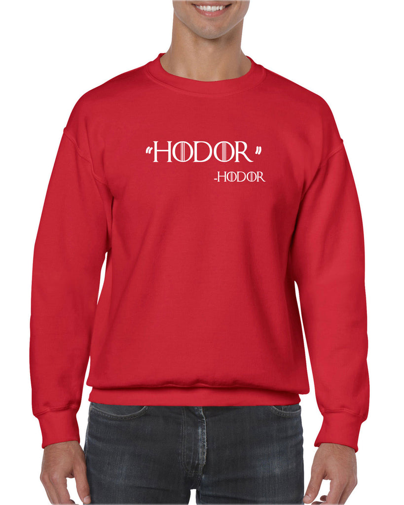 Hodor Crew Sweatshirt game of thrones hold the door house stark tv show king castle winterfell kings landing vintage retro
