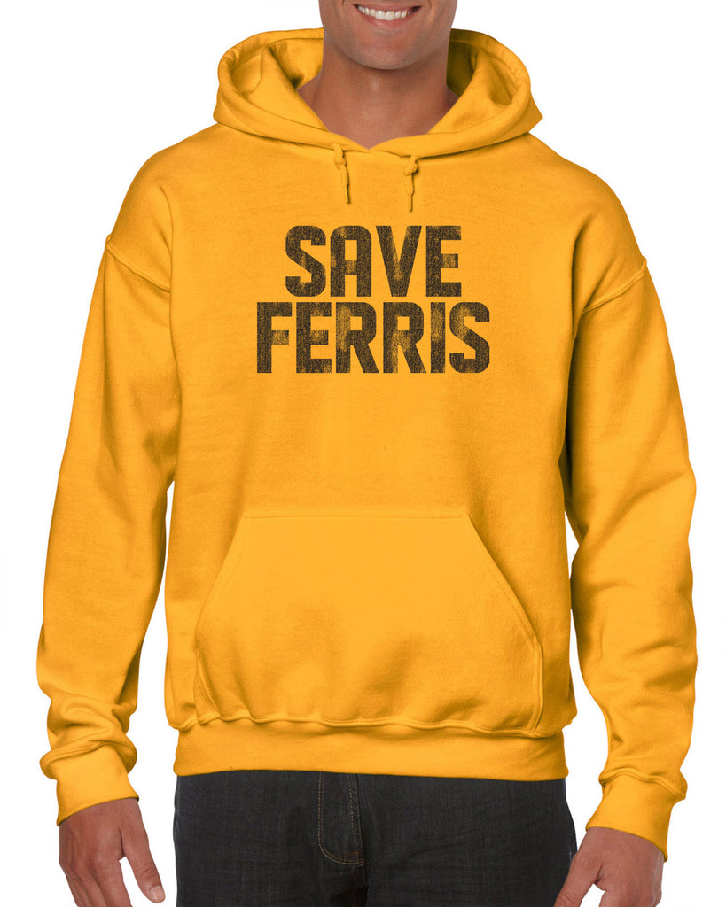 Save Ferris Hoodie Hooded Sweatshirt Funny 80s Movie Day Off Halloween Costume