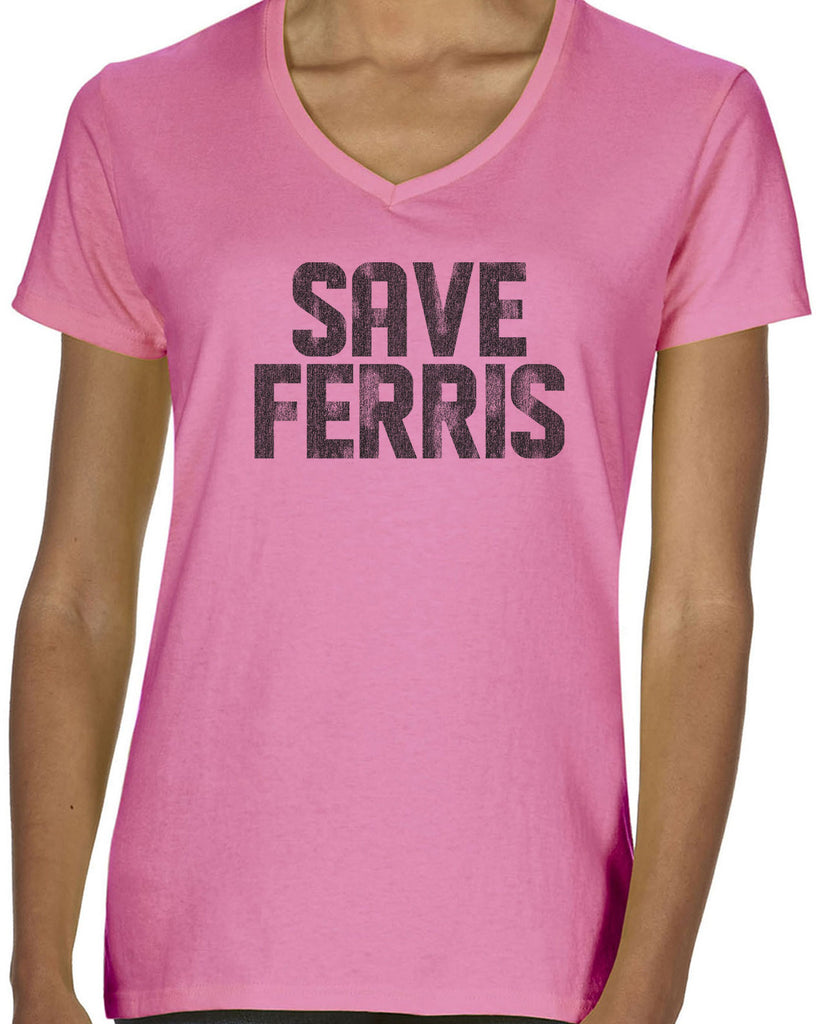 Save Ferris Womens V-Neck T-Shirt Funny 80s Movie Day Off Halloween Costume