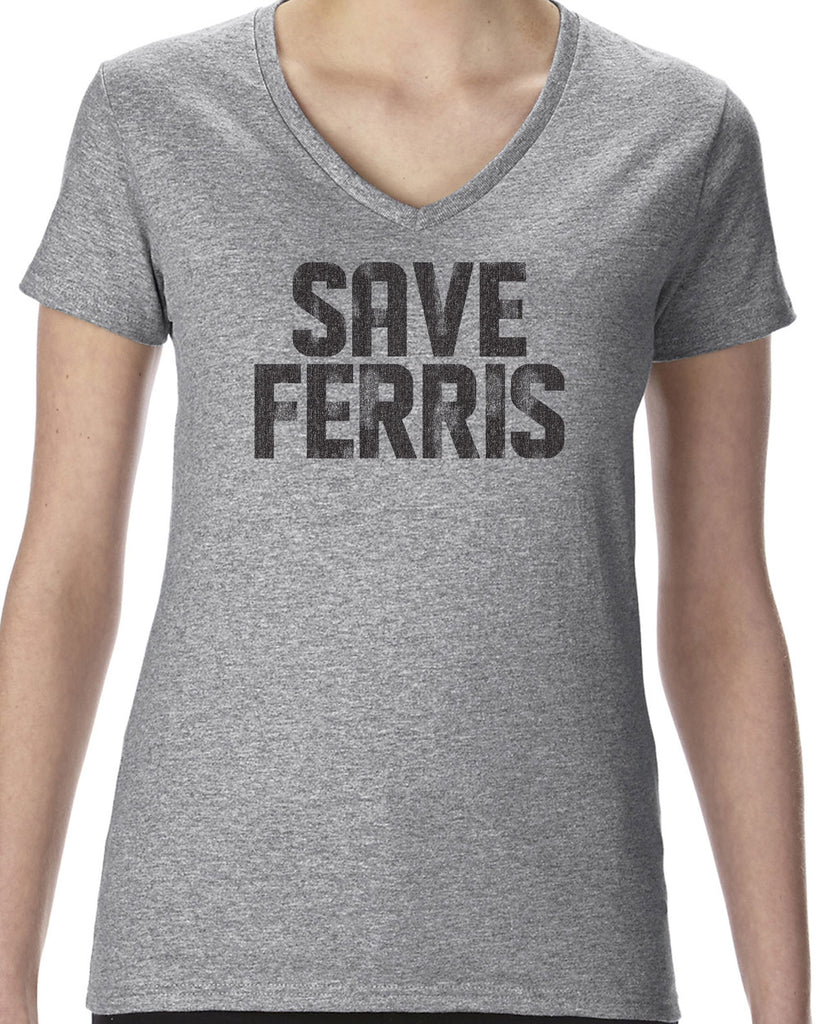 Save Ferris Womens V-Neck T-Shirt Funny 80s Movie Day Off Halloween Costume