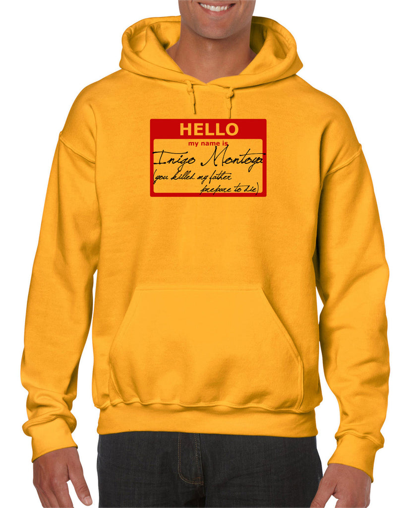Hello My Name Is Inigo Montoya Hoodie Hooded Sweatshirt You Killed My Father Prepare To Die 80s Movie Action Adventure Vintage Retro