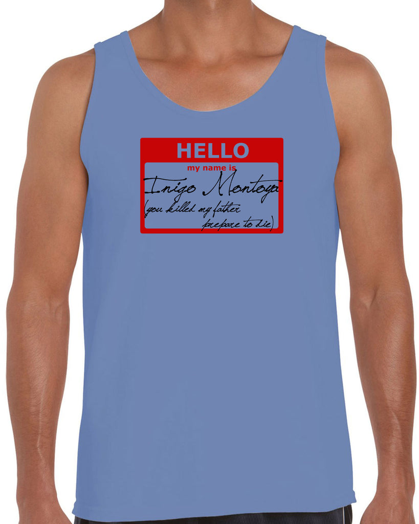 Hello My Name Is Inigo Montoya Tank Top You Killed My Father Prepare To Die 80s Movie Action Adventure Vintage Retro