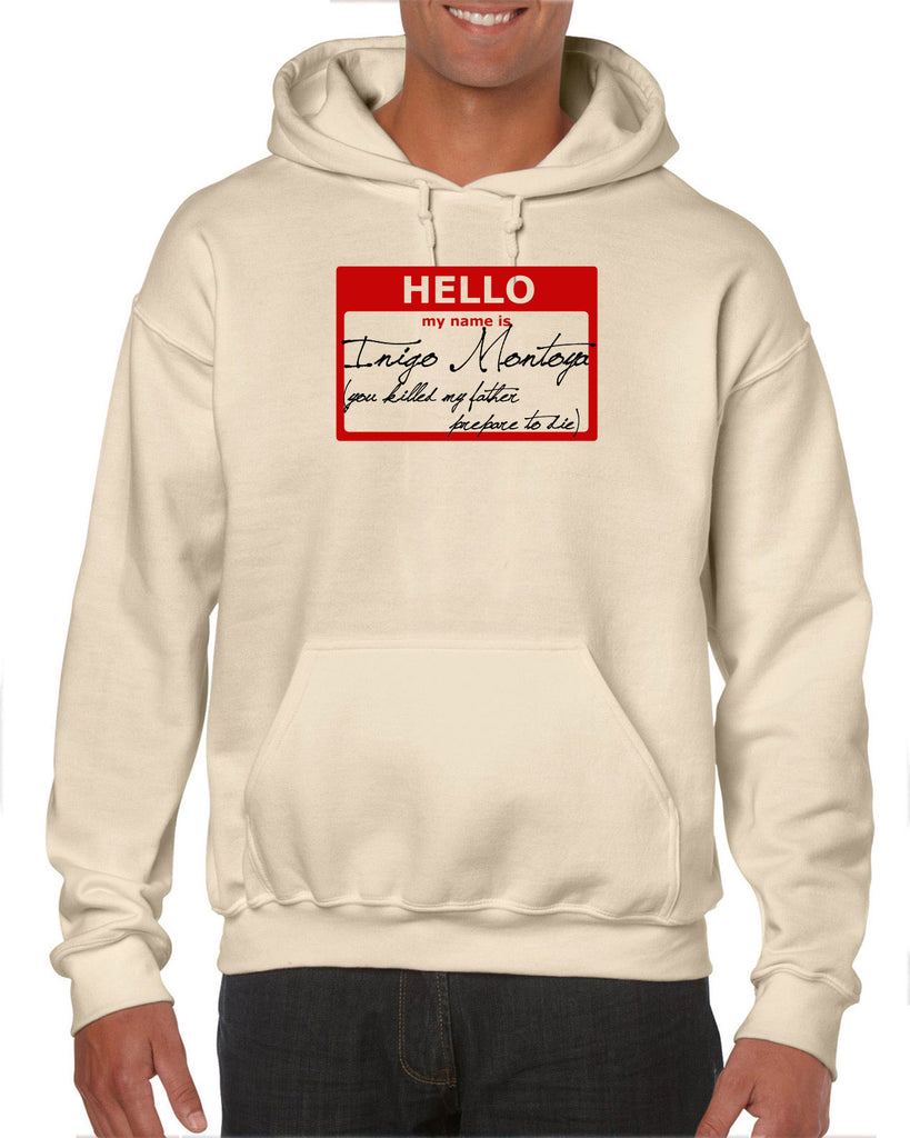 Hello My Name Is Inigo Montoya Hoodie Hooded Sweatshirt You Killed My Father Prepare To Die 80s Movie Action Adventure Vintage Retro