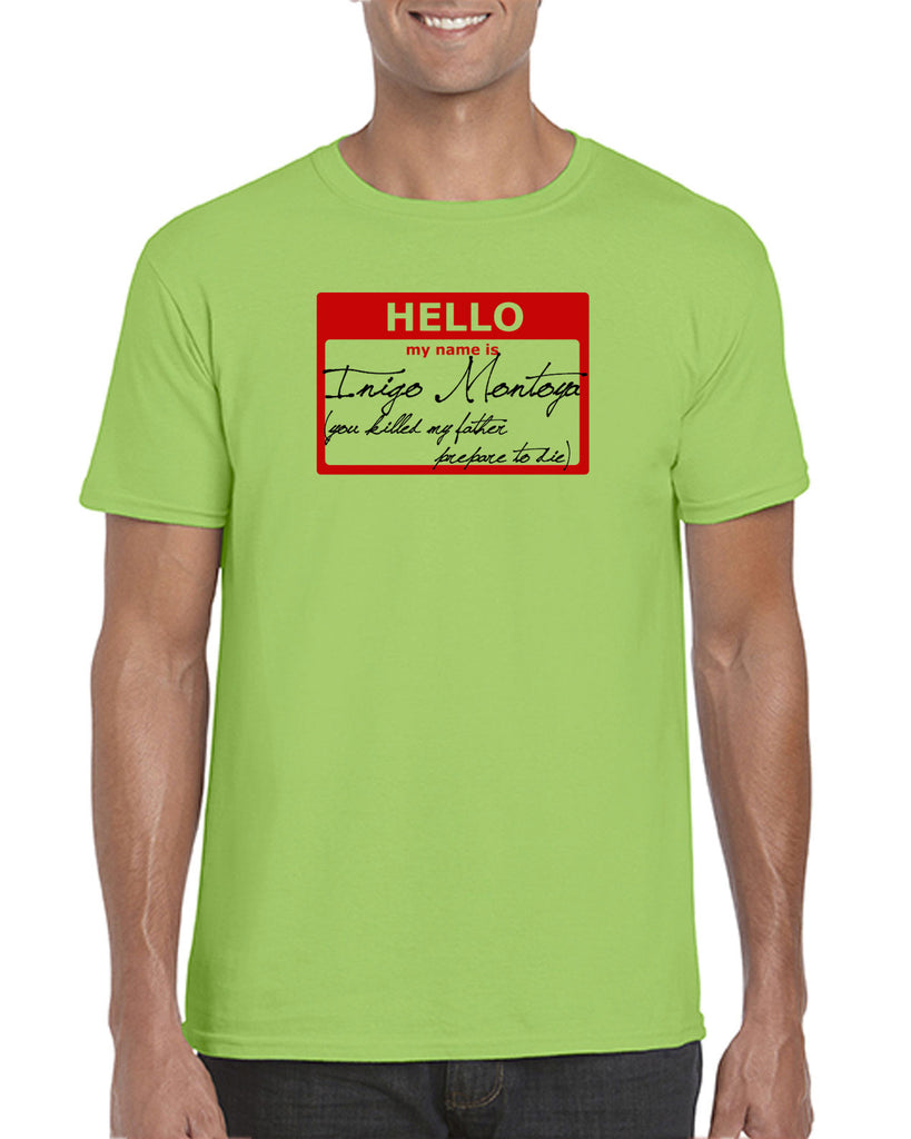 Hello My Name Is Inigo Montoya Mens T-Shirt You Killed My Father Prepare To Die 80s Movie Action Adventure Vintage Retro