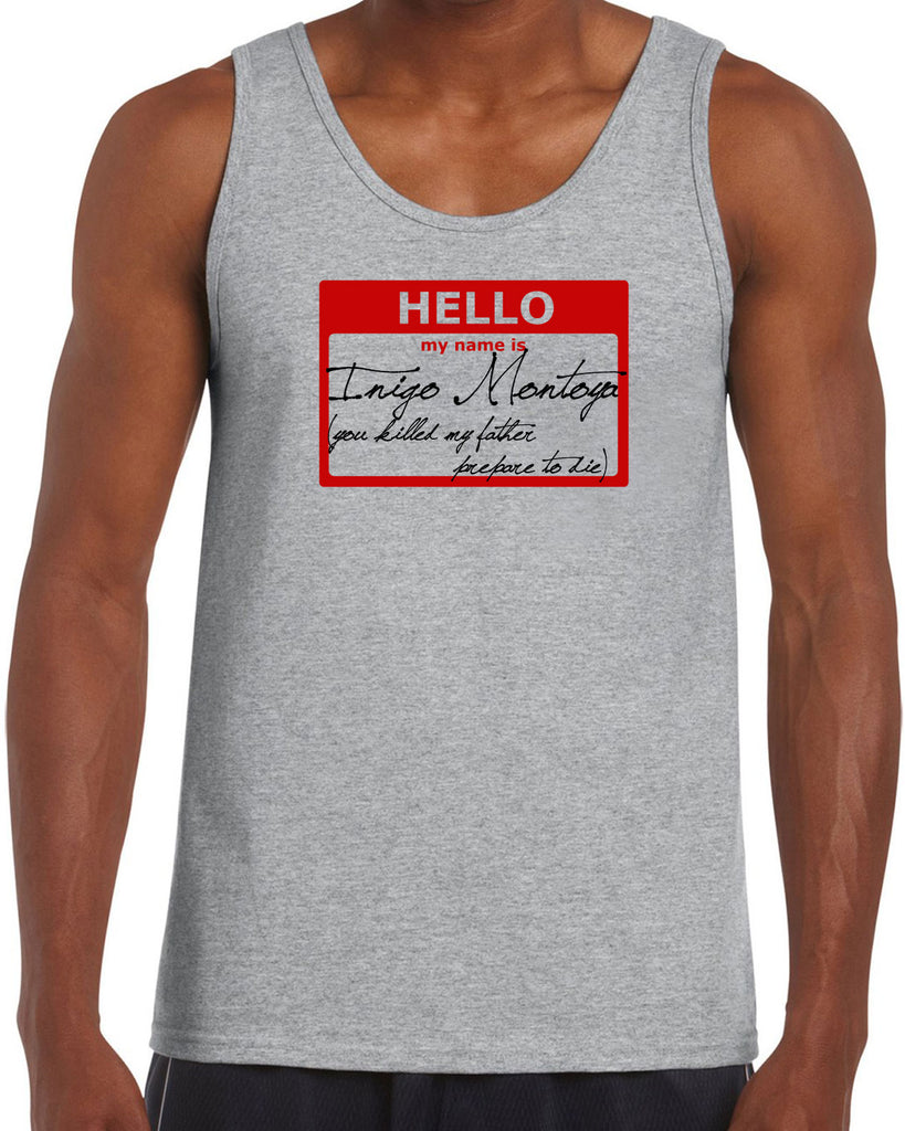 Hello My Name Is Inigo Montoya Tank Top You Killed My Father Prepare To Die 80s Movie Action Adventure Vintage Retro