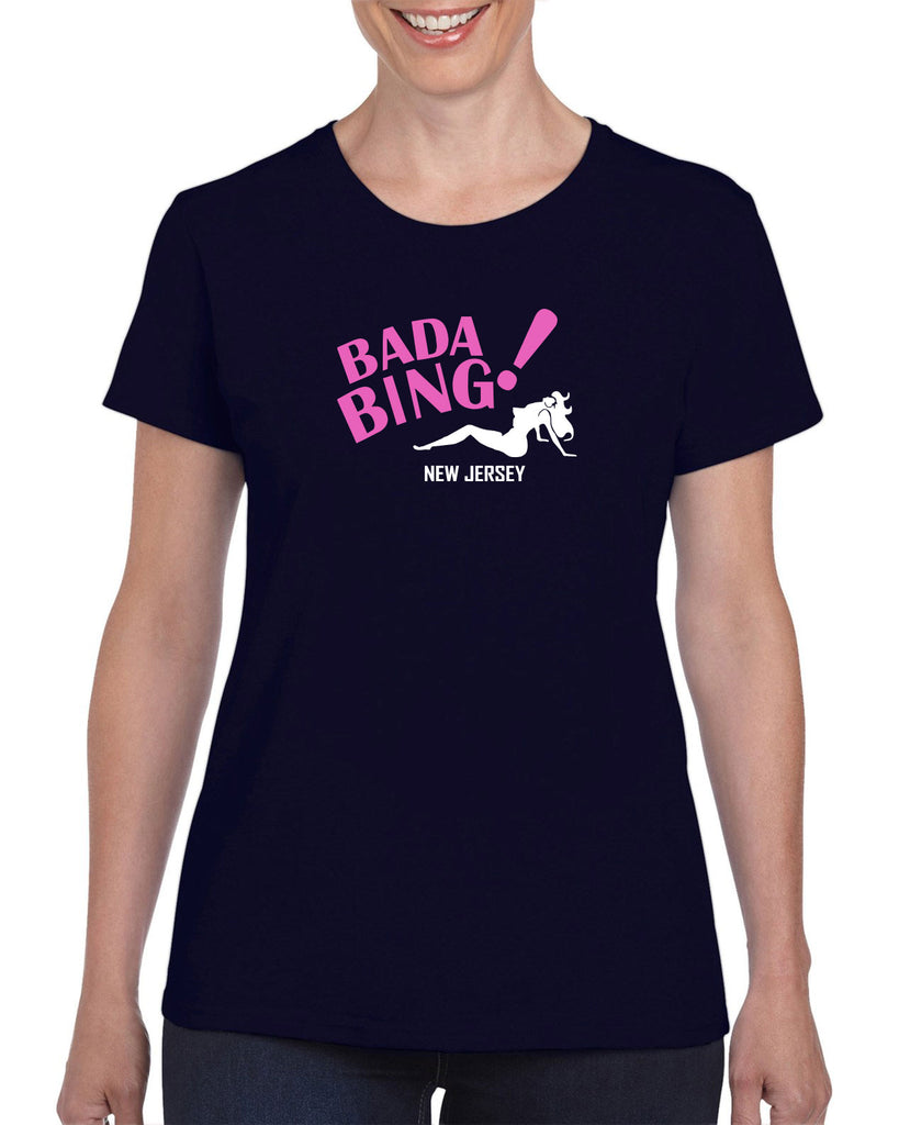 Bada Bing Womens T-Shirt 90s Tv Show Sopranos Mobster Mafia Mob Boss Strip Club New Jersey Vintage Retro