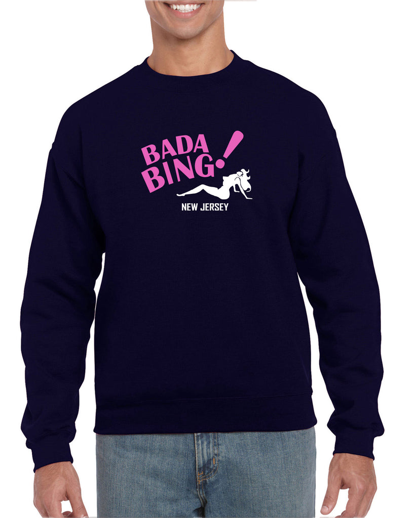 Bada Bing Crew Sweatshirt 90s Tv Show Sopranos Mobster Mafia Mob Boss Strip Club New Jersey Vintage Retro