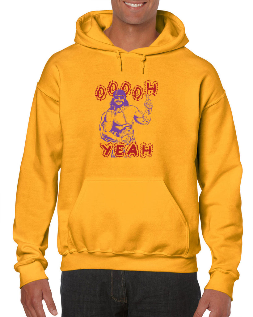 Oh Yeah Hoodie Hooded Sweatshirt Wrestling Wrestler Macho Legend Icon 80s Man College Party Vintage Retro