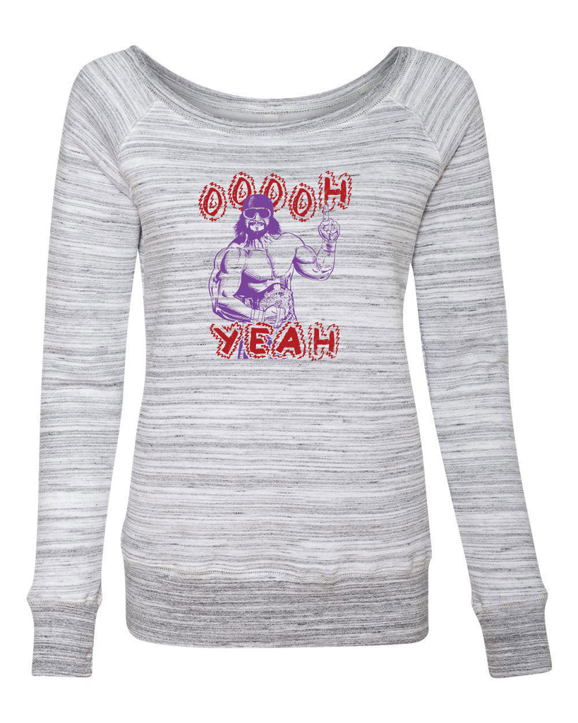 Oh Yeah Womens Off The Shoulder Crew Sweatshirt Wrestling Wrestler Macho Legend Icon 80s Man College Party Vintage Retro