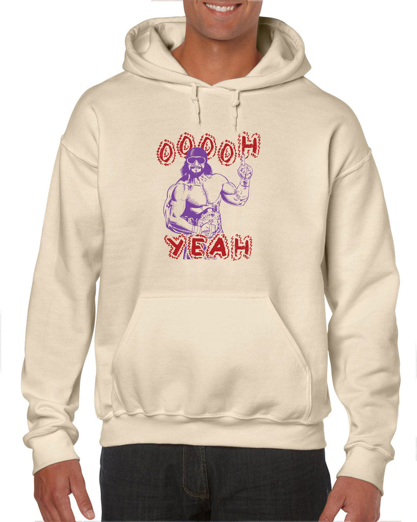 Oh Yeah Hoodie Hooded Sweatshirt Wrestling Wrestler Macho Legend Icon 80s Man College Party Vintage Retro