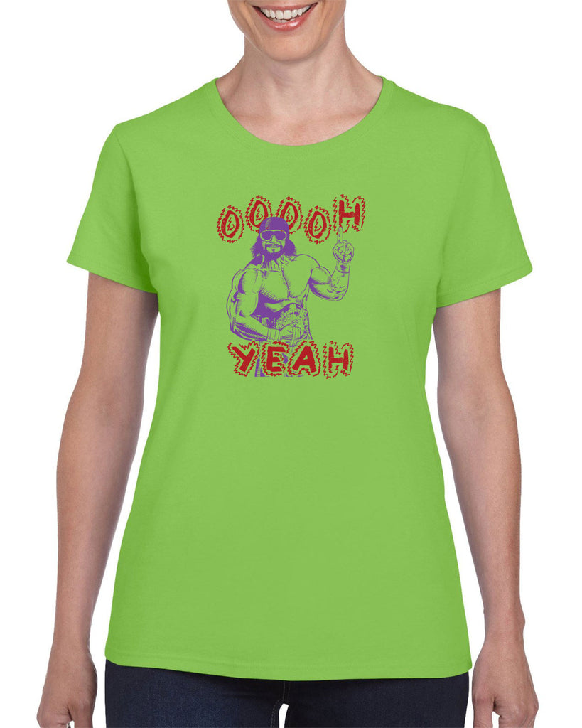 Oh Yeah Womens T-Shirt Wrestling Wrestler Macho Legend Icon 80s Man College Party Vintage Retro