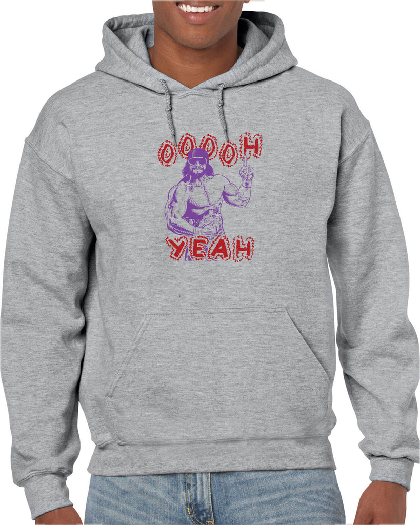 Oh Yeah Hoodie Hooded Sweatshirt Wrestling Wrestler Macho Legend Icon 80s Man College Party Vintage Retro