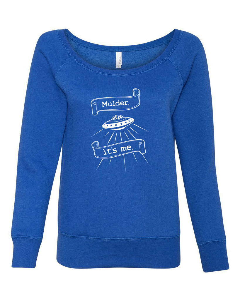 Mulder Its Me Womens Crew Sweatshirt Off The Shoulder Funny Alien UFO Area 51 X-Files Mulder Scully Flying Saucer Outer Space Vintage Retro