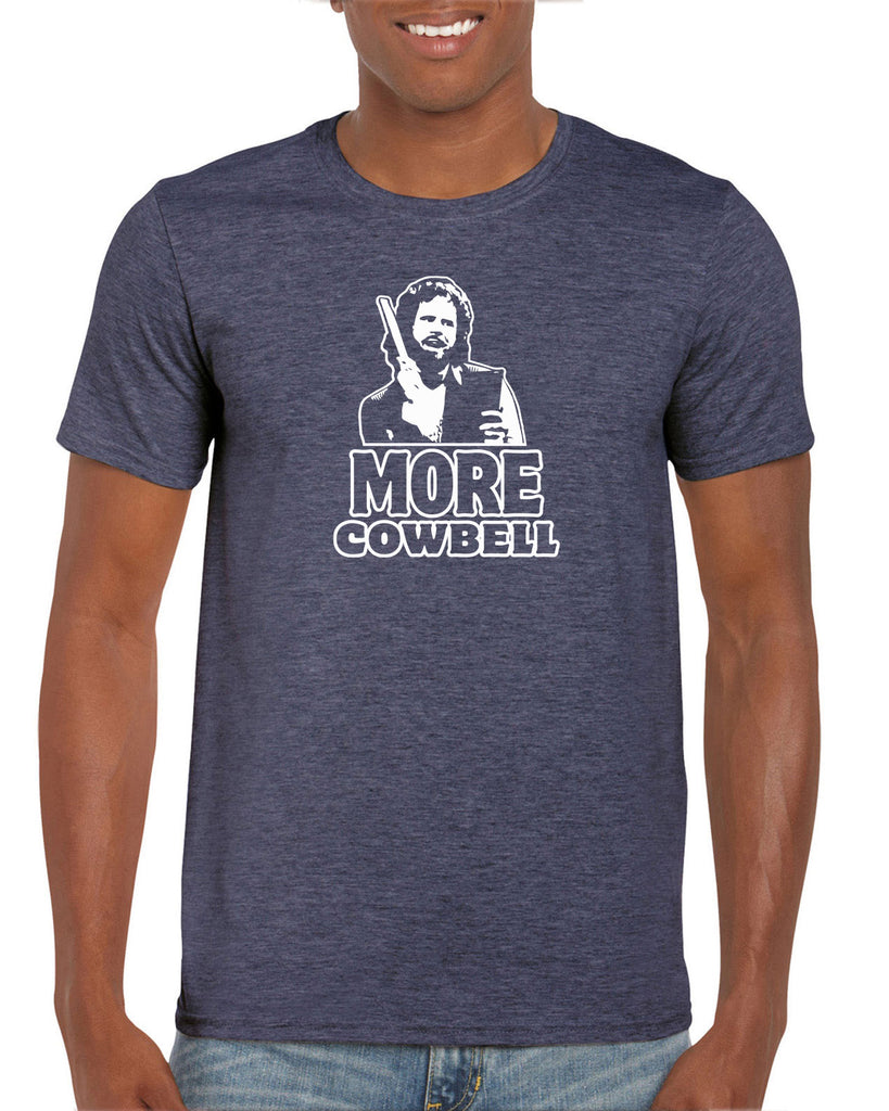 More Cowbell Mens T-Shirt I Need More Gotta Have Saturday Night Live Skit Will Ferrell Music Dance Party Vintage Retro