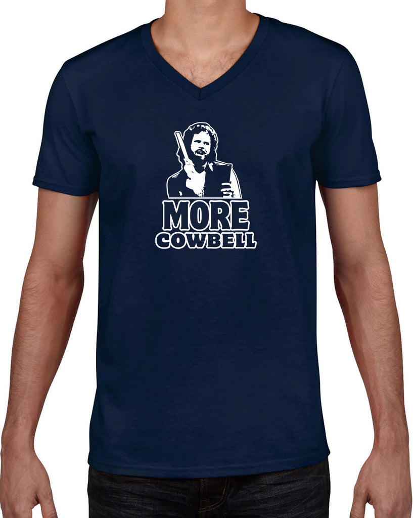 More Cowbell Mens V-Neck Shirt I Need More Gotta Have Saturday Night Live Skit Will Ferrell Music Dance Party Vintage Retro