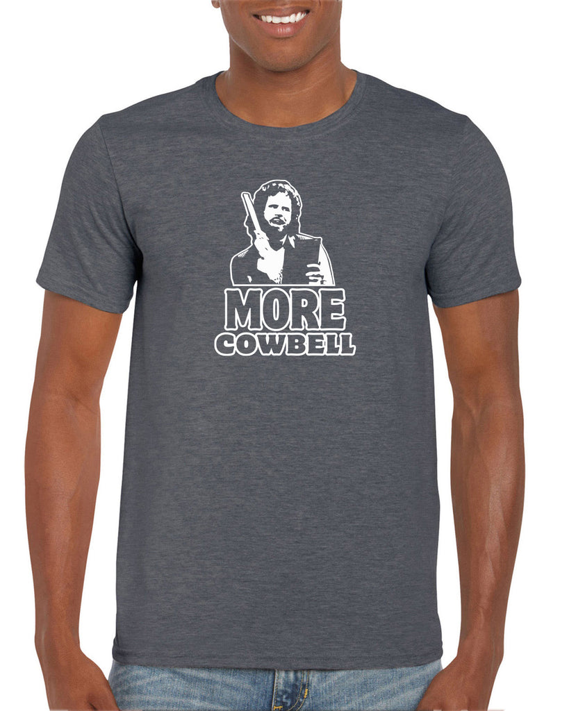 More Cowbell Mens T-Shirt I Need More Gotta Have Saturday Night Live Skit Will Ferrell Music Dance Party Vintage Retro