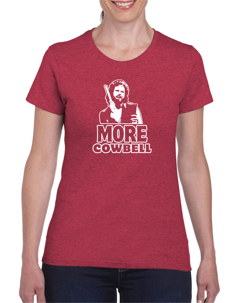 More Cowbell Womens T-Shirt I Need More Gotta Have Saturday Night Live Skit Will Ferrell Music Dance Party Vintage Retro