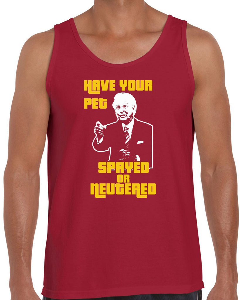 Have Your Pet Spayed or Neutered Tank Top Funny Game Show Bob Barker The Price Is Right Quote 80s 90s Costume Party Vintage