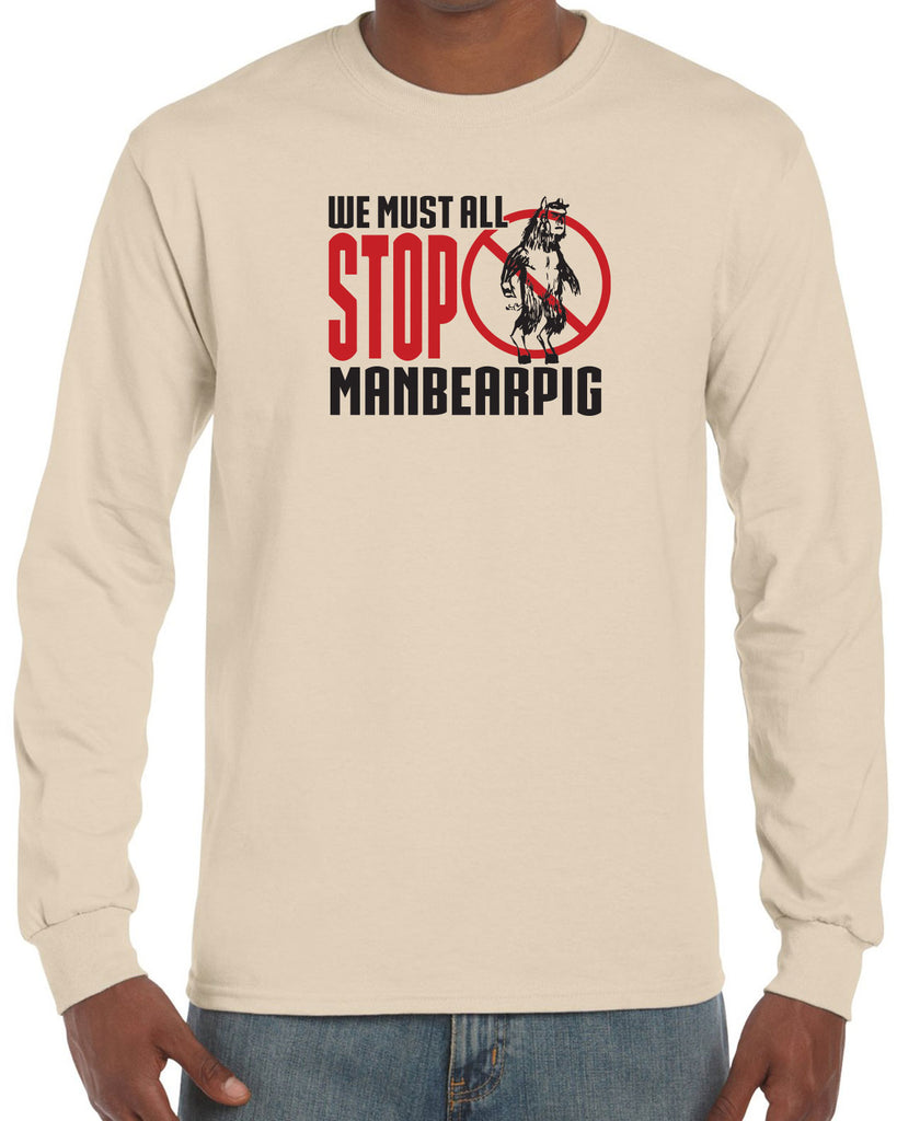 We Must All Stop ManBearPig Long Sleeve Shirt Man Bear Pig South Park Tv Show Funny Eric Cartman Vintage Retro