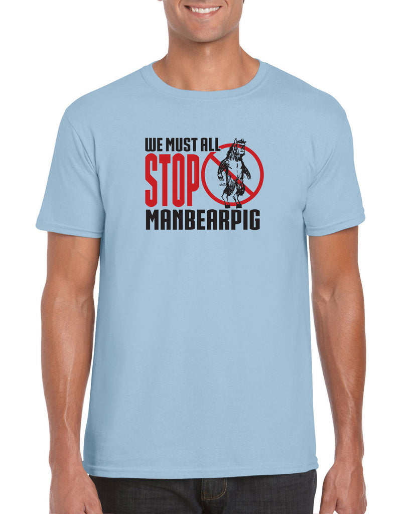 We Must All Stop ManBearPig Mens T-Shirt Man Bear Pig South Park Tv Show Funny Eric Cartman Vintage Retro