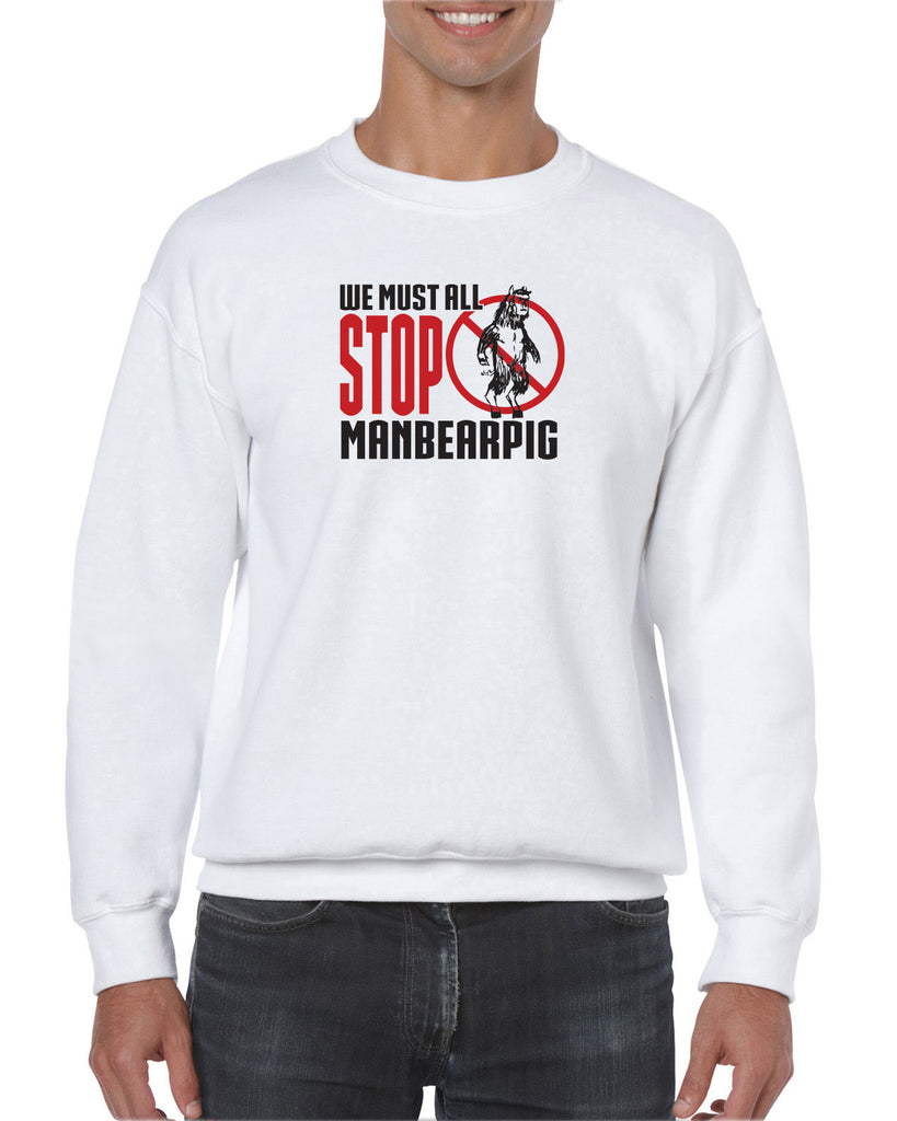 We Must All Stop ManBearPig Crew Sweatshirt Man Bear Pig South Park Tv Show Funny Eric Cartman Vintage Retro