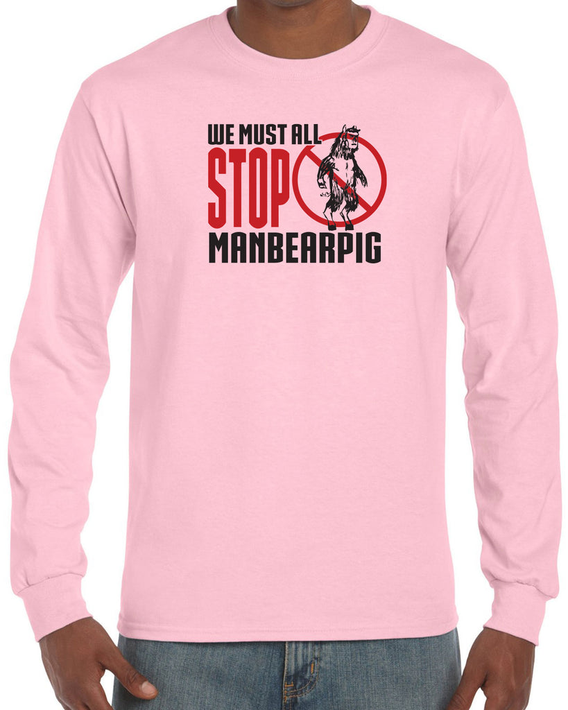 We Must All Stop ManBearPig Long Sleeve Shirt Man Bear Pig South Park Tv Show Funny Eric Cartman Vintage Retro