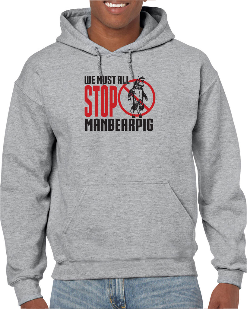 We Must All Stop ManBearPig Hoodie Hooded Sweatshirt Man Bear Pig South Park Tv Show Funny Eric Cartman Vintage Retro
