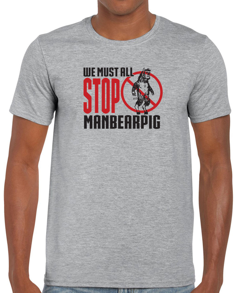 We Must All Stop ManBearPig Mens T-Shirt Man Bear Pig South Park Tv Show Funny Eric Cartman Vintage Retro