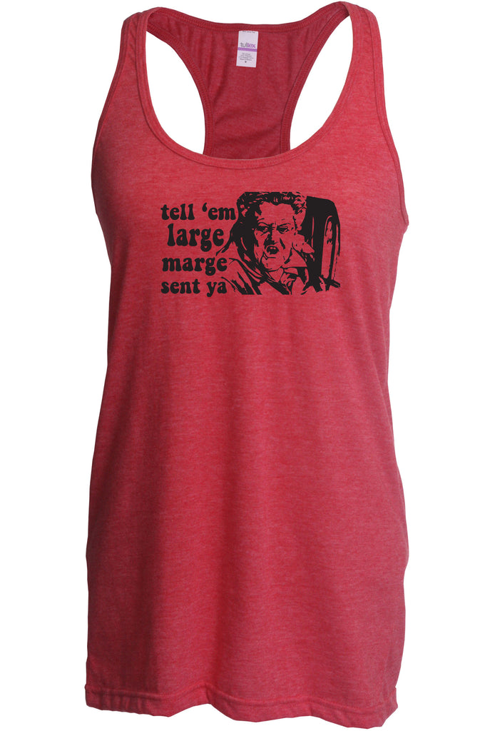Tell Em Large Mare Sent Ya Racer Back Tank Top Racerback Womens Pee Wee Big Adventure 80s Movie Vintage Retro Bike