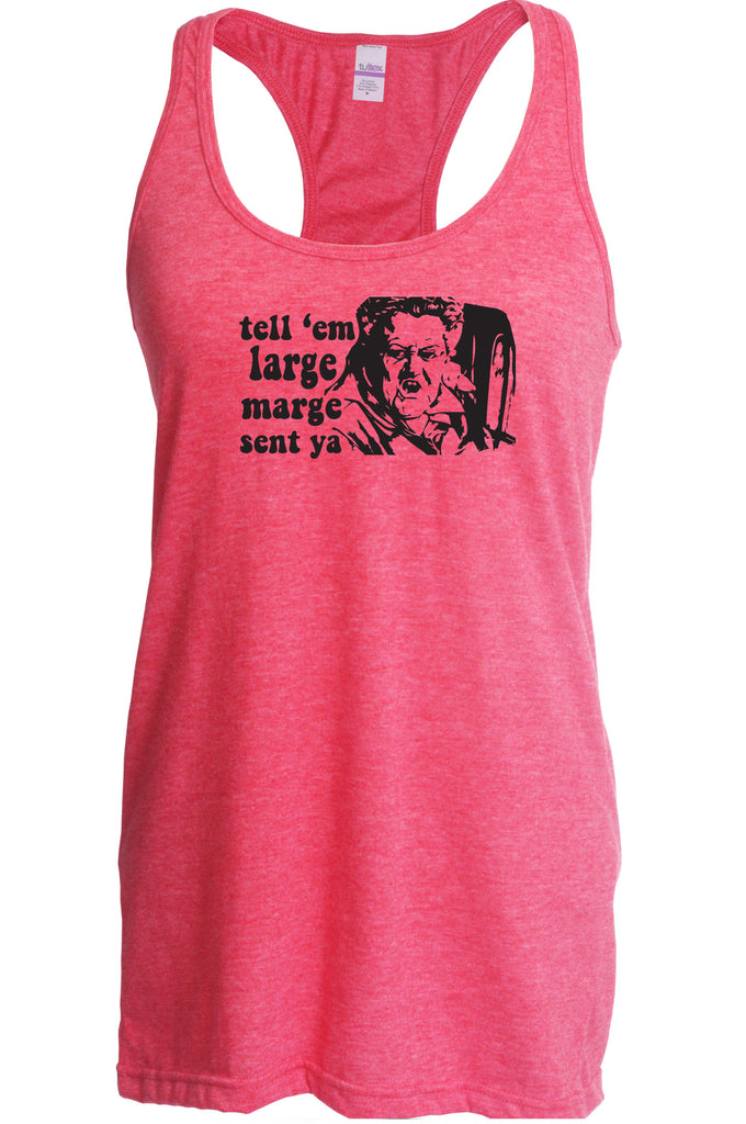 Tell Em Large Mare Sent Ya Racer Back Tank Top Racerback Womens Pee Wee Big Adventure 80s Movie Vintage Retro Bike