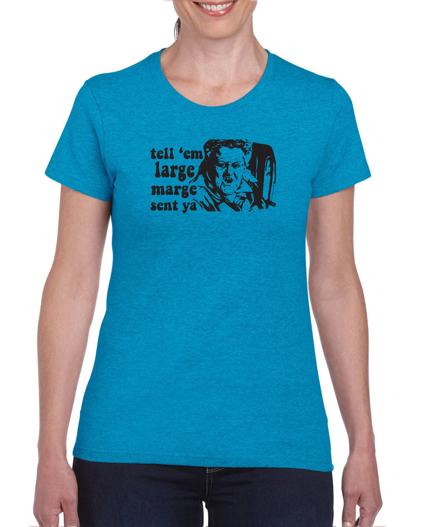 Tell Em Large Mare Sent Ya Womens T-Shirt Pee Wee Big Adventure 80s Movie Vintage Retro Bike
