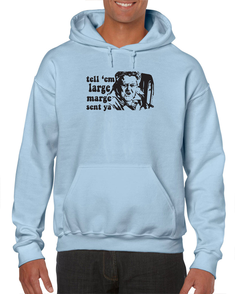 Tell Em Large Mare Sent Ya Hooded Sweatshirt Hoodie Pee Wee Big Adventure 80s Movie Vintage Retro Bike