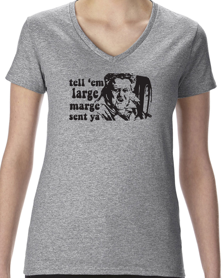 Women's Short Sleeve V-Neck T-Shirt - Tell Em Large Marge Sent Ya