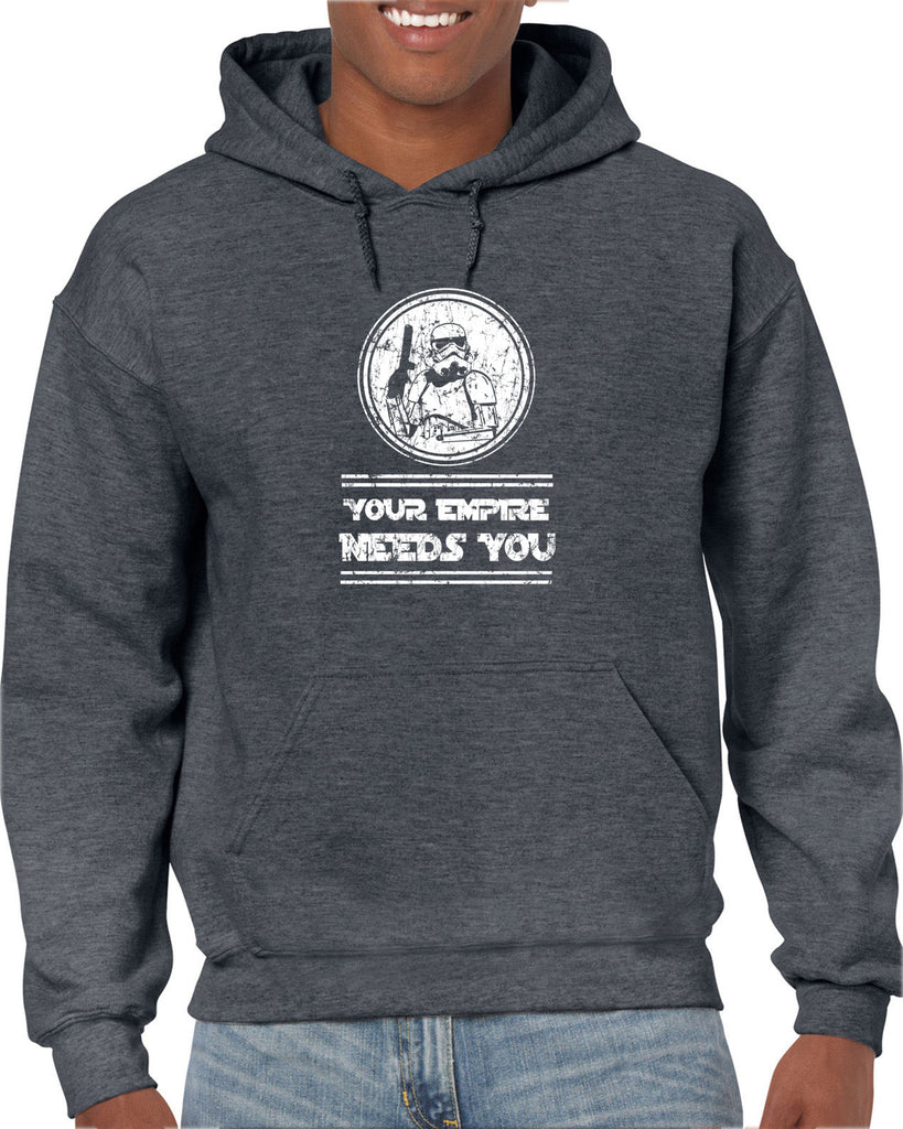 Your Empire Needs You Hoodie Hooded Sweatshirt Star Geek Wars Sci Fi Storm Trooper Darkside Jedi Death Star Vintage Retro