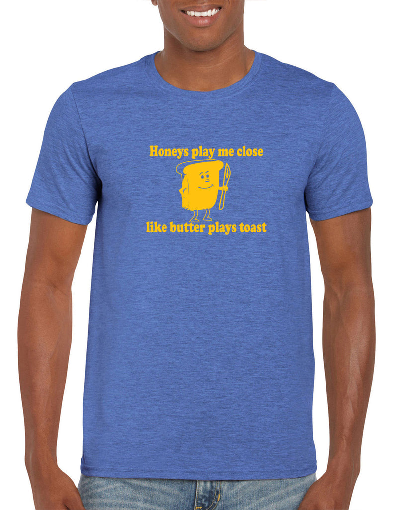 Honeys Play me Close Like Butter Plays toast Mens Short Sleeve T-shirt biggie pac 90s rap hip hop lyrics notorious gangster