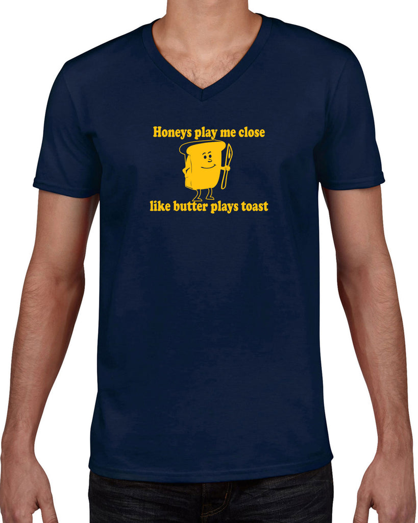 Honeys Play me Close Like Butter Plays toast Mens V-neck T-Shirt biggie pac 90s rap hip hop lyrics notorious gangster