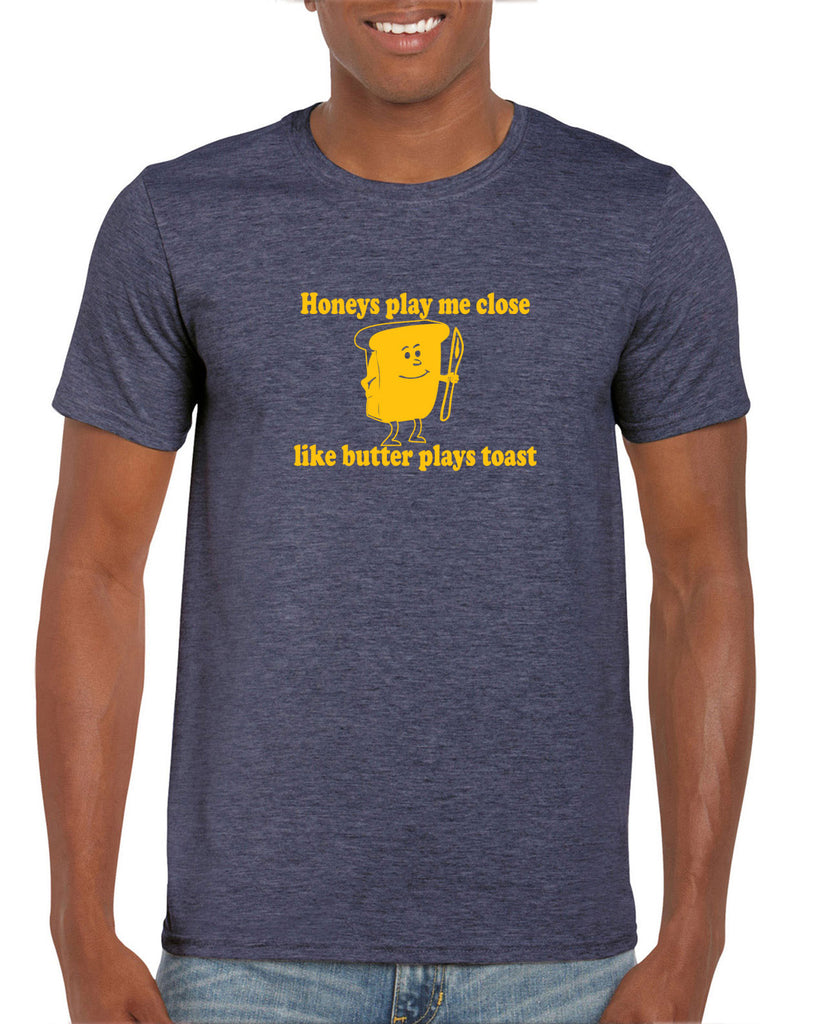 Honeys Play me Close Like Butter Plays toast Mens Short Sleeve T-shirt biggie pac 90s rap hip hop lyrics notorious gangster