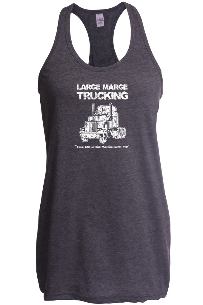 Large Marge Trucking Racer Back Tank Top Racerback Pee Wee's Big Adventure 80s Tell Em Large Marge Sent Ya Vintage Retro