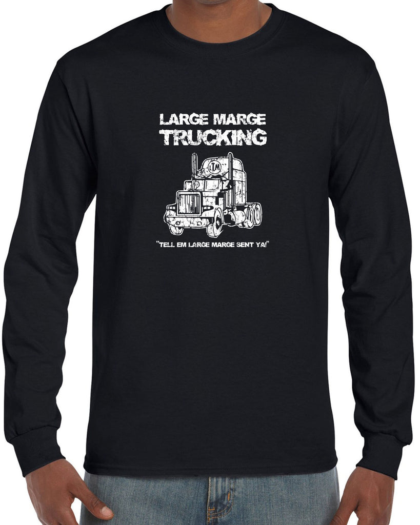 Large Marge Trucking Long Sleeve Shirt Pee Wee's Big Adventure 80s Tell Em Large Marge Sent Ya Vintage Retro