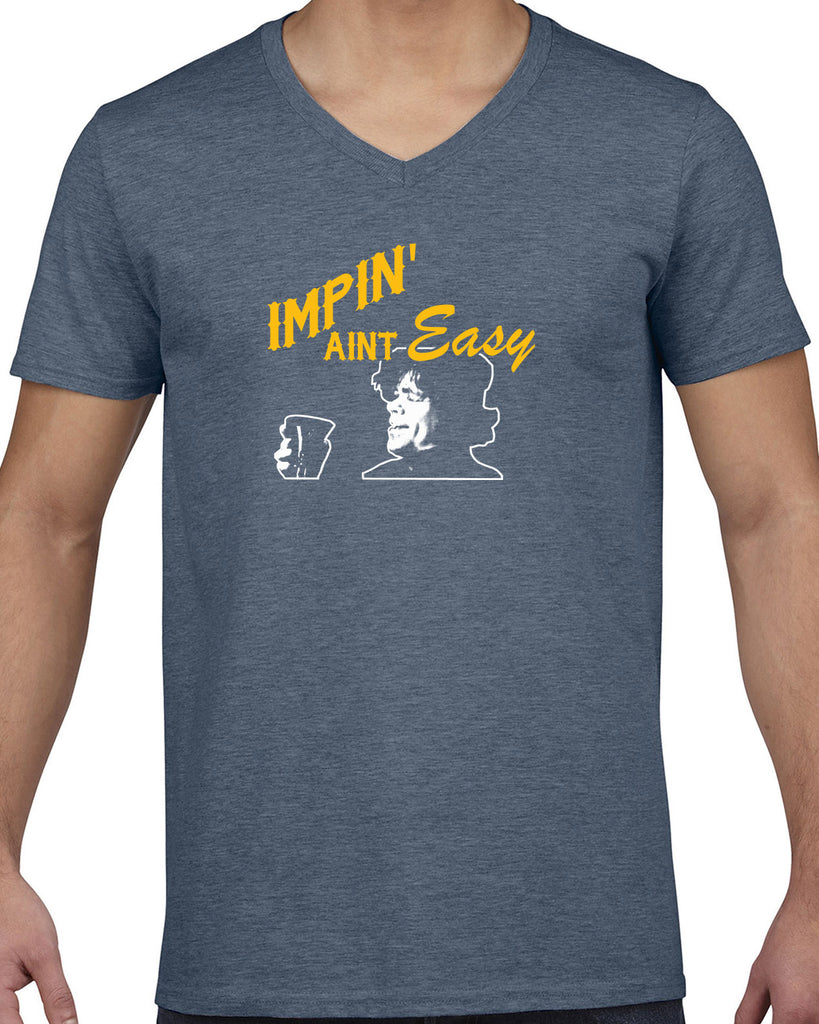 Impin Aint Easy Mens V-Neck T-Shirt Funny Game of Thrones Westeros Tyrion Lannister Imp King Castle Vintage Retro