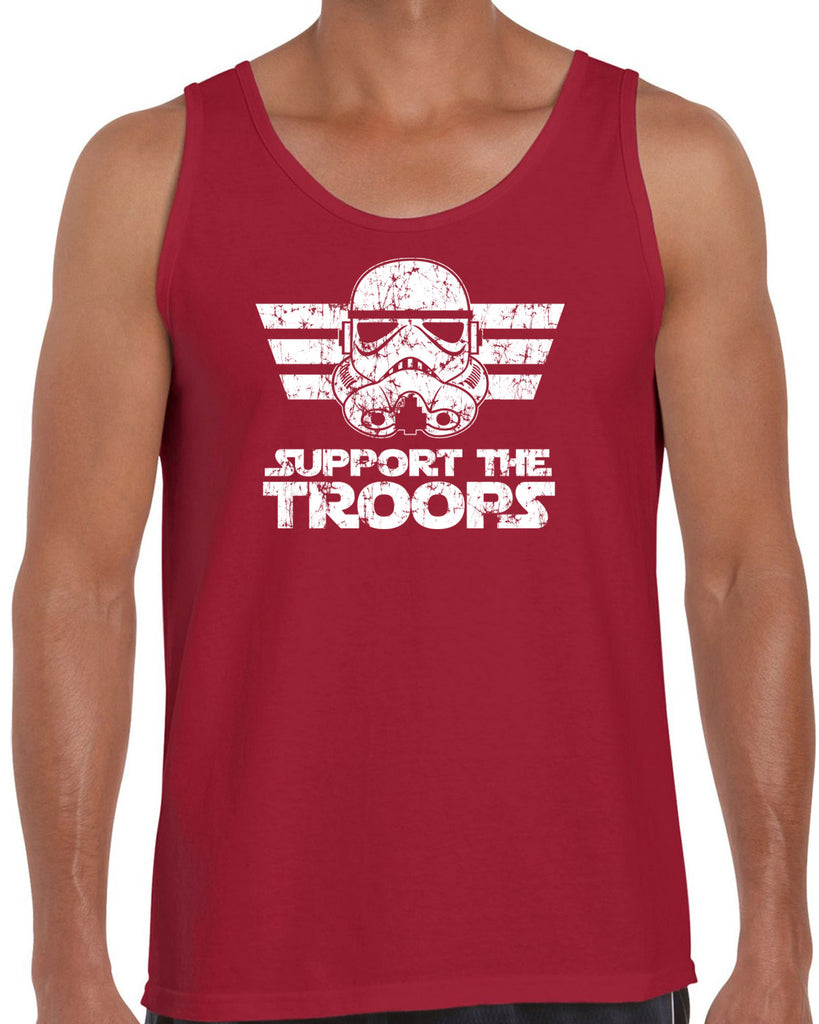 I Support The Troops Tank Top Star Geek Nerd Wars Storm Trooper Dark Side Jedi Empire Geek Nerd