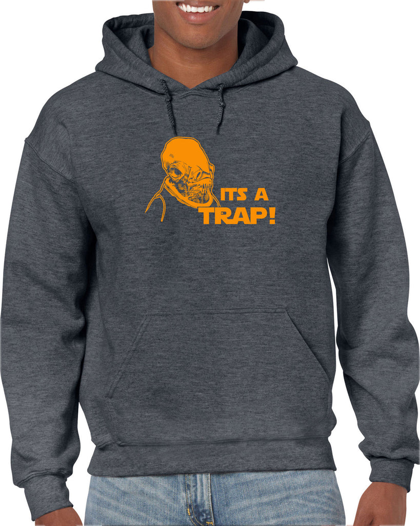 It's A Trap Hoodie Hooded Sweatshirt Star Wars Admiral Ackbar Funny Geek Nerd 80s Movie Jedi Force Light Saber